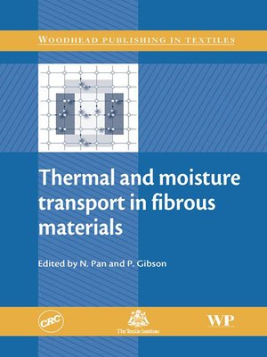 cover image of Thermal and Moisture Transport in Fibrous Materials